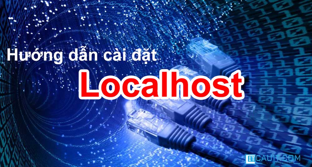 huong dan cai dat localhost 1